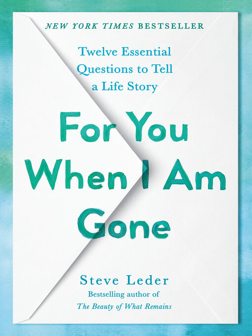 Title details for For You When I Am Gone by Steve Leder - Available